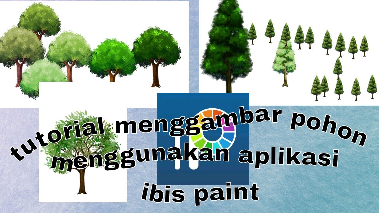 ibispaint tutorial GAMPANG TUTORIAL MENGGAMBAR POHON 