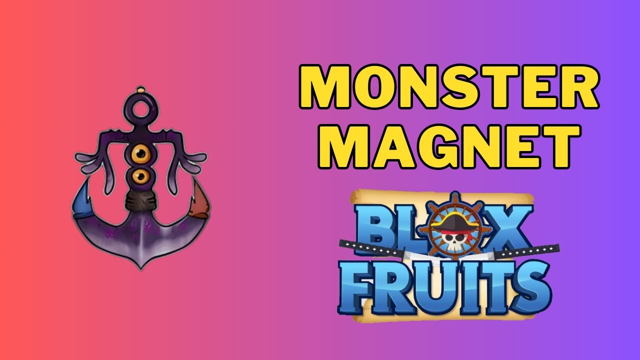 Blox Fruits Monster Magnet - How to Craft & Get - Try Hard Guides
