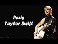 Taylor swift  paris lyrics