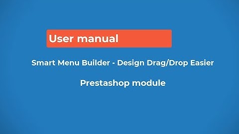 Smart Menu Builder - Design Drag/Drop Easier