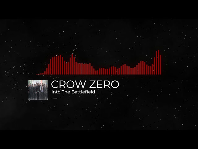 Crows Zero OST - Into The Battlefield [Enhanced] class=