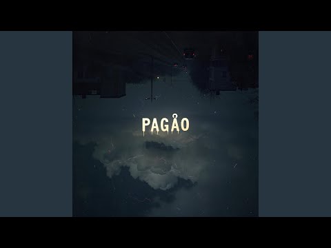 Watch PAGÃO on YouTube Watch PAGÃO on YouTube