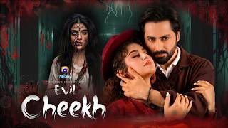 Evil Cheekh Traser 1 Danish Taimoor, Hibba Bukhari, Laiba Khan New Drama