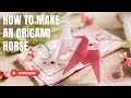 How To Make An Origami Horse!