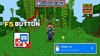 Finally F5 Button Released For Minecraft Pocket Edition!!