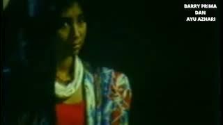 BARRY PRIMA DAN AYU AZHARI MOVIE CLIP