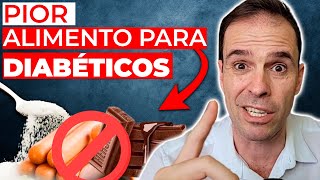 REVELADO! O PIOR ALIMENTO PARA DIABÉTICOS, NÃO É AÇUCAR