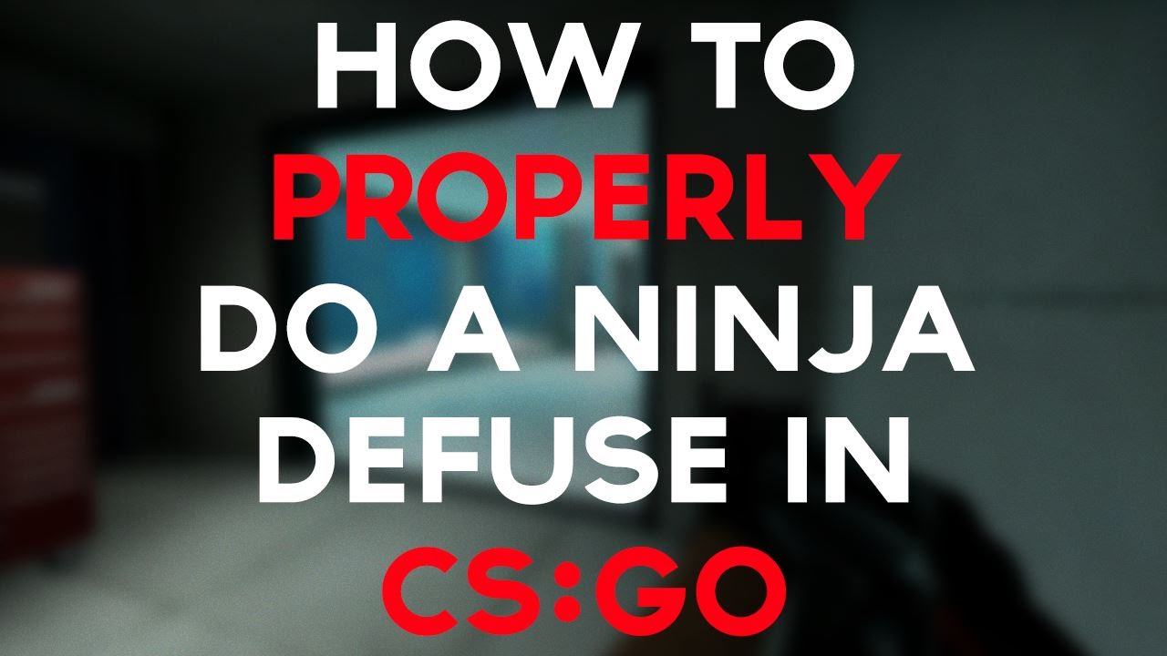 How to properly do a Ninja Defuse in CS:GO - YouTube