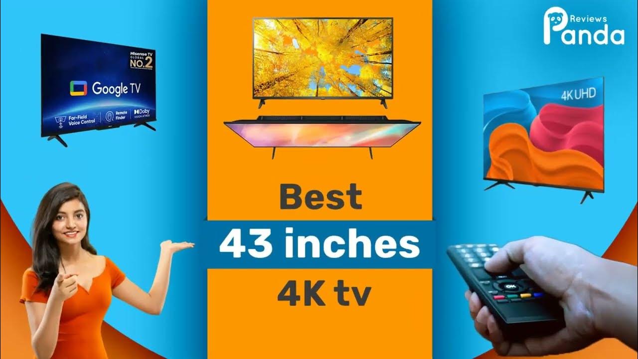 Best 43 Inches 4K TV Under 30K ReviewsPANDA YouTube