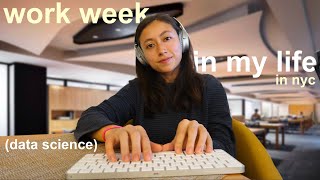 a realistic work week in my life in nyc (data science research assistant)
