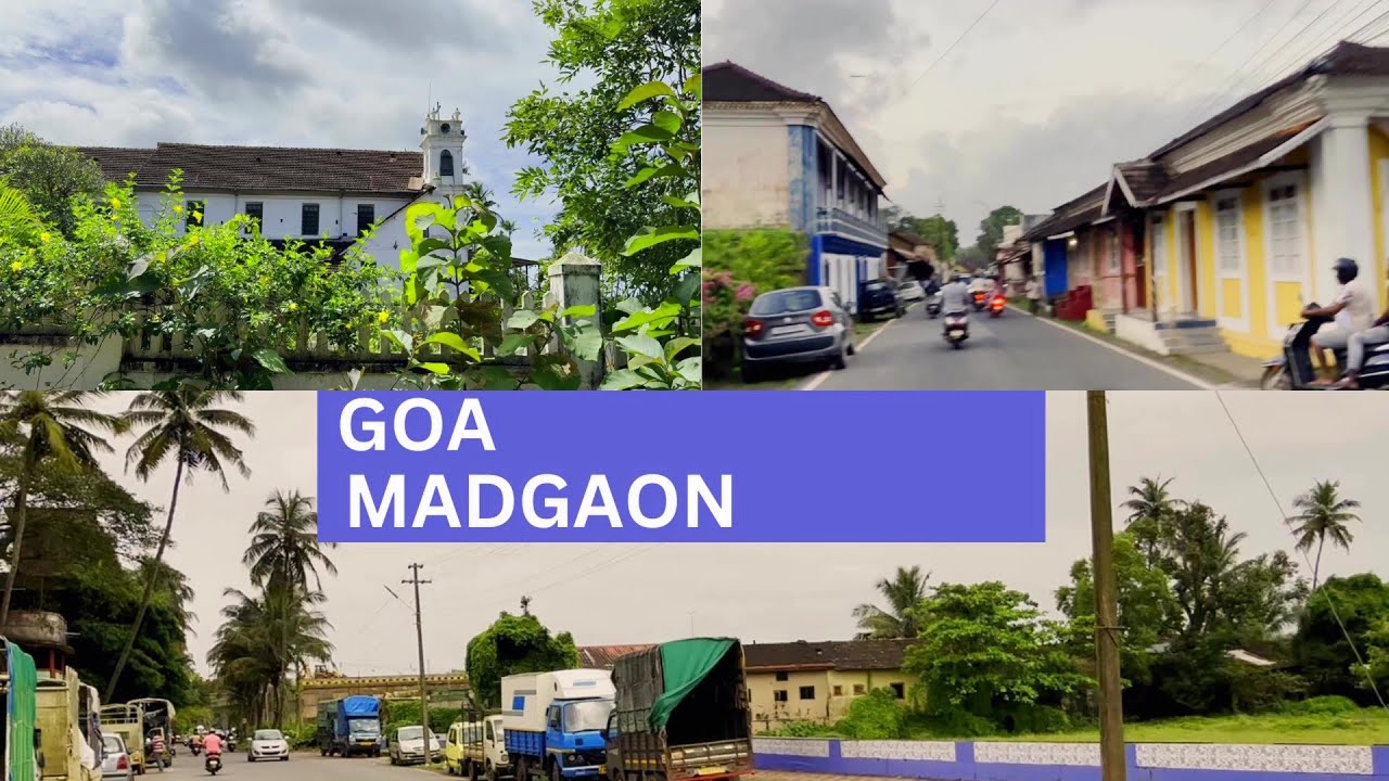 Goa | Exploring Madgaon City | Margo South Goa