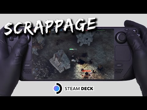 Scrappage | Steam Deck Gameplay | Steam OS