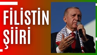 Recep Tayyip Erdoğan - Bir Filistin Şiiri