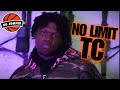 No Limit TC “No Jumper Freestyle” 