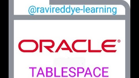 28 _ Tablespace Lab Session {Part-2} in Oracle Core DBA @ravireddye-learning