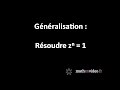 Gnralisation  comprendre la forme gnrale des solutions de zn  1