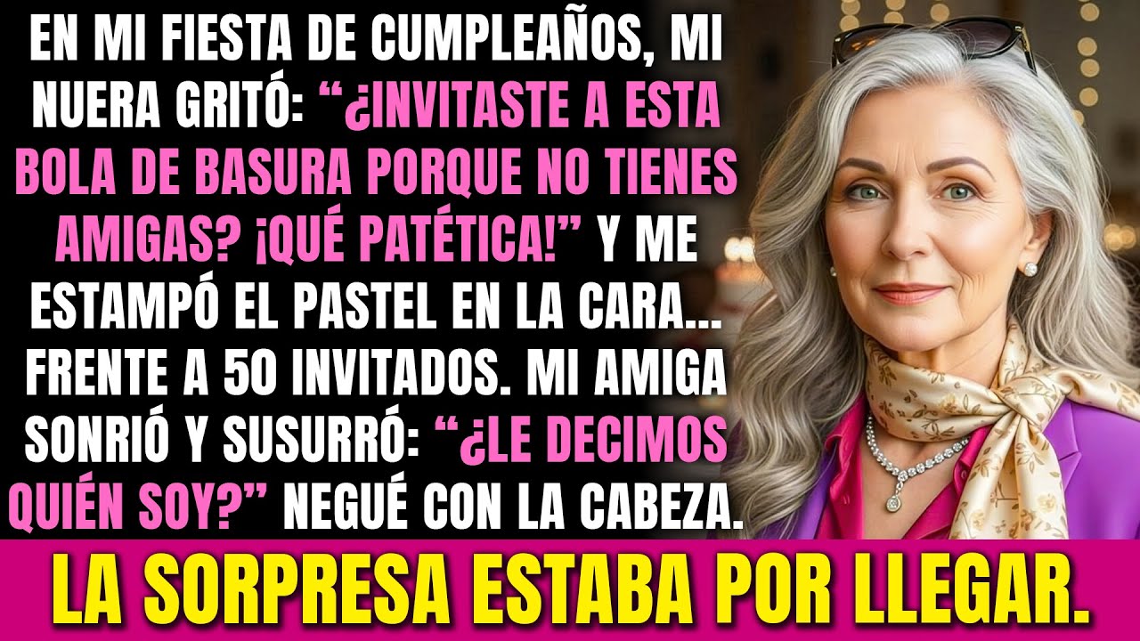 Mi nuera arruinó mi cumpleaños y llamó “basura” a mis 50 invitados. Pero no tenía idea de quiénes…