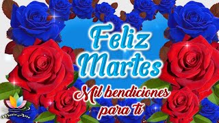 FELIZ MARTES con Video de Buenos días Frases bonitas y Saludos de buenos días para compartir Para ti