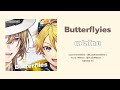 แปลไทย Butterflies Luca Kaneshirp Yu Q Wilson Nijisanji แปลไทย Butterflies Luca Kaneshirp Yu Q Wilson Nijisanji