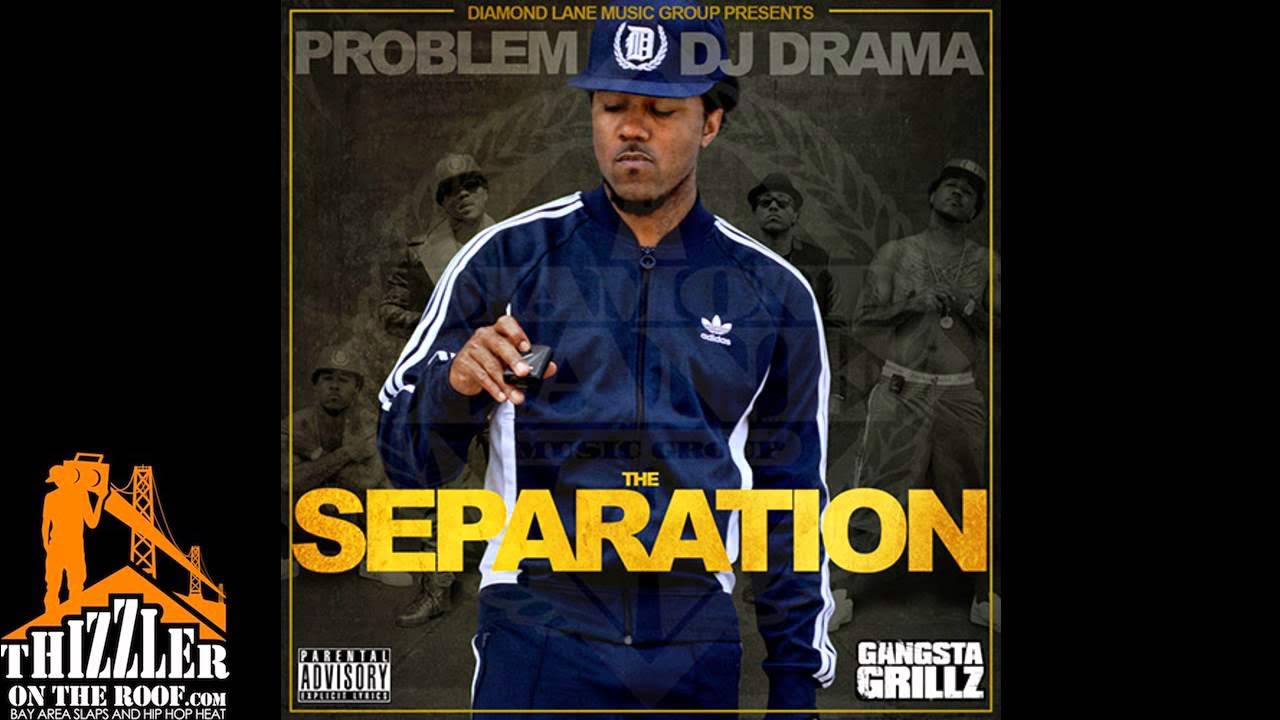 Problem ft. Problem ft