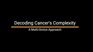 Decoding Cancer's Complexity:  The Multi Omics Approach
