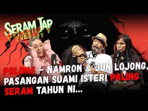 EPS26 - SERAM JAP | POLONG - Namron & Jun Lojong, Pasangan suami isteri paling seram tahun ni… 👀👻