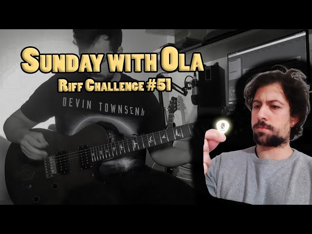Sunday With Ola Riff Challenge #51 (Joao Rei) class=