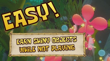 How to Earn Shiny Objects While Not Playing - Easy AFK Shiny Object Farming