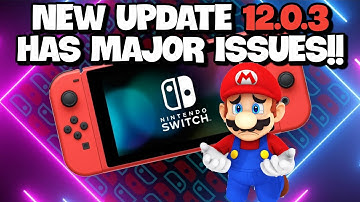 New System Update 12.0.3 Has A Major Issue!