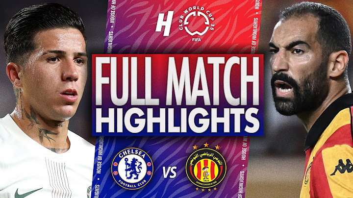 Chelsea vs Esperance Tunis - FULL Match Highlights & Goals | 2025 FIFA Club World Cup