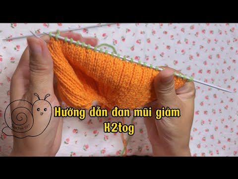 Hướng dẫn đan mũi giảm K2tog