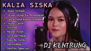 Dj Kentrung Kalia Siska Ft Ska 86 Jalan Terbaik Full Album Terbaru
