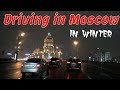 Driving in Moscow Russia in the Winter 4K