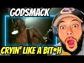 THIS WAS HARD!| FIRST TIME HEARING Godsmack - Cryin' Like A B*tch REACTION