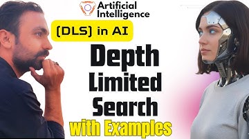 Depth Limited Search (DLS) in Artificial Intelligence with examples| DLS Algorithm in AI | Lec-16