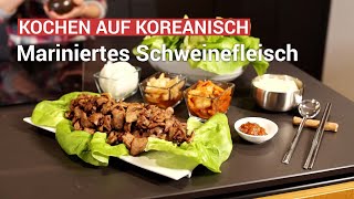 mariniertes Schweinefleisch (Dwaeji-bul-gogi)