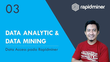 Membuka dan Membaca Data pada Rapidminer - Seri Perkuliahan Data Analytic & Data Mining #03
