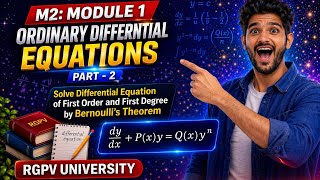 Bernoulli's Differential Equation | Part 2 | 2 Imp questions solved | M1 ODE 1 | RGPV University 🔥 
