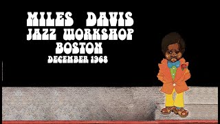 Miles Davis- December 5-8, 1968 Jazz Workshop, Boston
