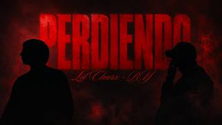 PERDIENDO ‑ Lil Chvrx, BY, 999 Records (Video Oficial)