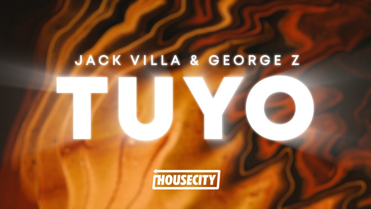 Jack Villa & George Z - Tuyo