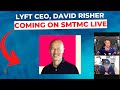 Lyft&#39;s CEO David Risher Coming On SMTMC LIVE