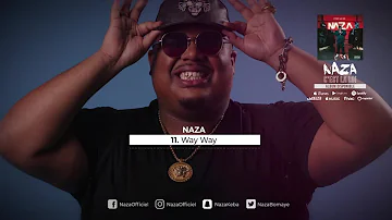 Naza - Way Way