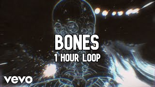 Imagine Dragons - Bones 1 Hour Loop [reupload]
