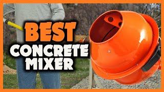 ✅ TOP 5 Best Cement Mixer 2023 [Buying Guide]