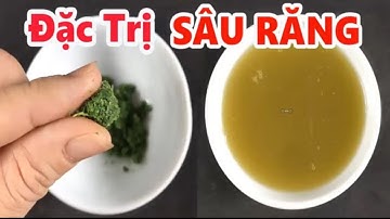 Mẹo Kì Diệu Chữa ĐAU - SÂU răng bằng lá ổi, răng đau lâu năm cũng khỏi hoàn toàn [cách trị sâu răng]