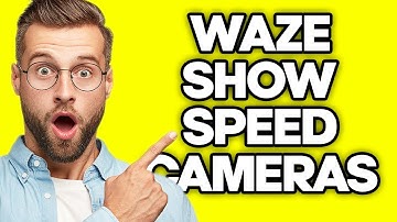 How To Show Speed Cameras in Waze (2023)