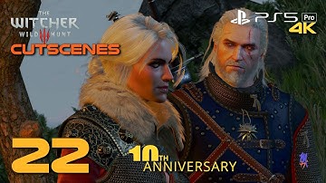The Witcher 3 Wild Hunt | 10TH ANNIVERSARY | Part 22 | 4K
