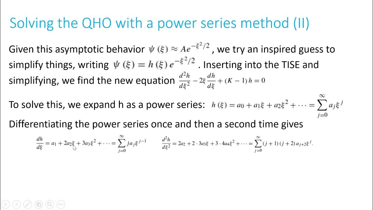 PHYS 390 Class 5 TISE, Harmonic Oscillator (analytical method) YouTube