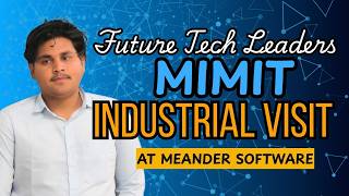 Experience the Power of Technology | MIMIT Malout Industrial Visit at Meander Software
